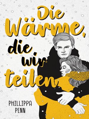 cover image of Die Wärme, die wir teilen